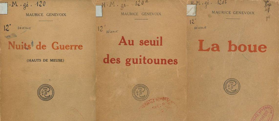 Maurice Genevoix, Récits de guerre, 1917-1921. Bibliothèque Ulm-LSH