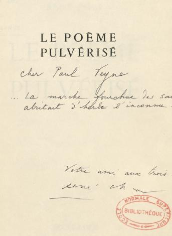 René Char, Le Poème pulvérisé, 1945-1947. Exemplaire dédicacé à Paul Veyne. 