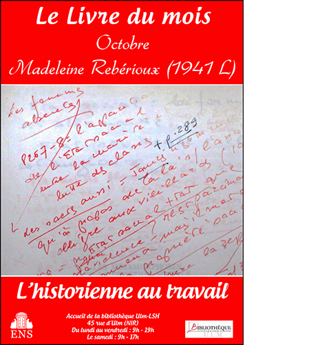 Affiche Le livre du mois : Madeleine Rebérioux (1941 L). L'historienne au travail 